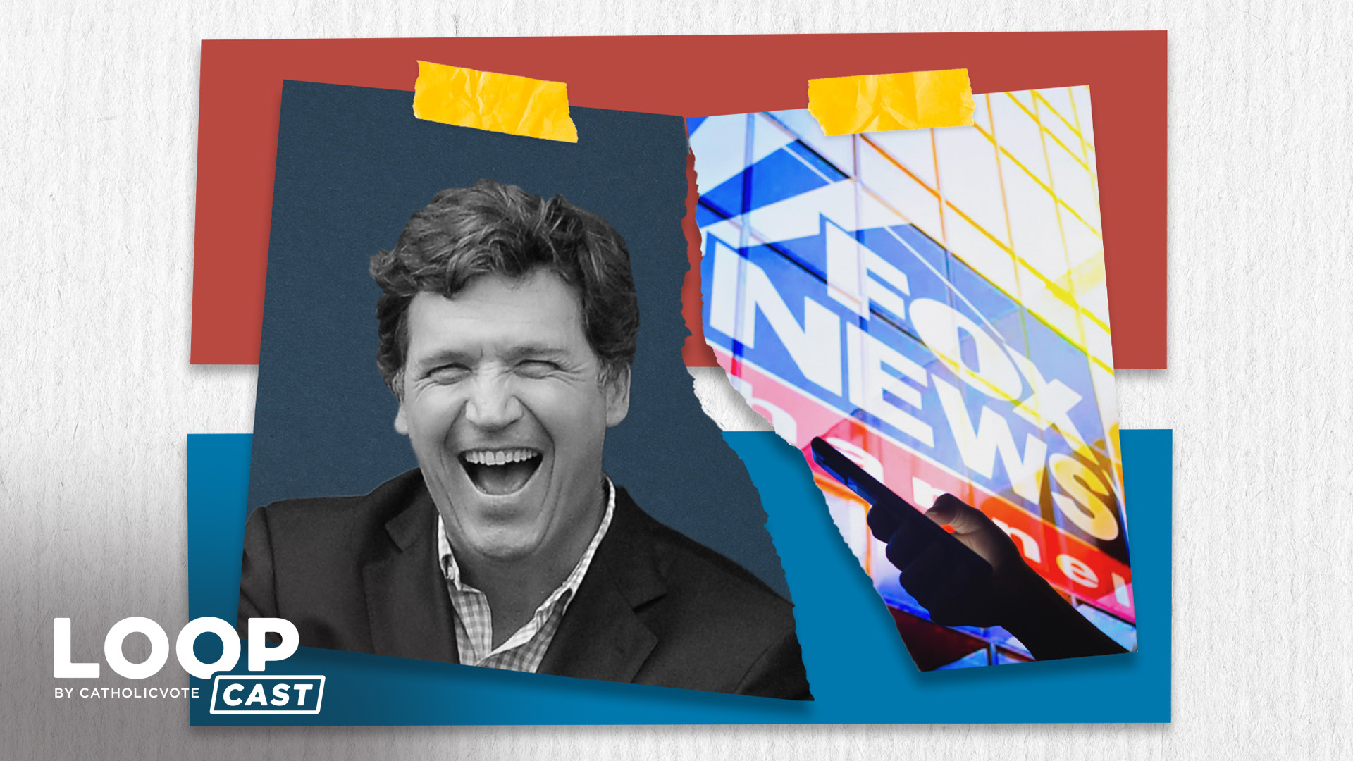Tucker Breaks Up With Fox News, Answering Hide the Pride Questions, and Is the Death Penalty Catholic Social Teaching?
